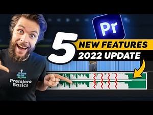 Top 5 NEW FEATURES in Adobe Premiere Pro 2022