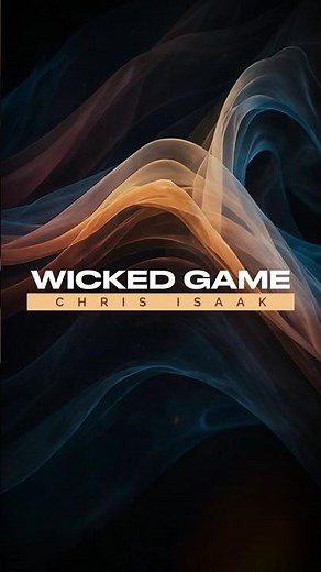 Chris Isaak - Wicked Game (Lyrics) | #Trending #Lyrics #Music #LyricVideo #80sMusic #ChrisIsaak