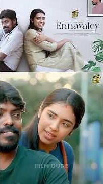 தங்கமான பொண்டாட்டி 🥺👏🏻 | Ennavaley | Tamil Random Video | Film Dude