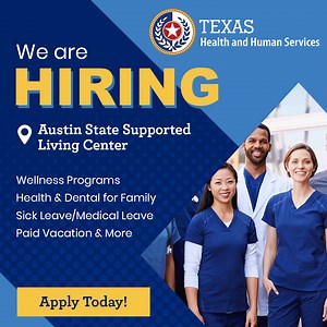 You care. Make it a career. Now hiring for multiple positions. Great benefits, paid vacations and more. Apply today! | Texas Health and Human Services Commission