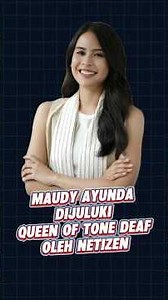 maudy ayunda the queen of tone deaf #beritaterkini #faktamenarik