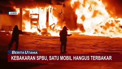 Kebakaran Hebat Melanda SPBU di Jambi, 1 Mobil dan Mesin Genset Terbakar