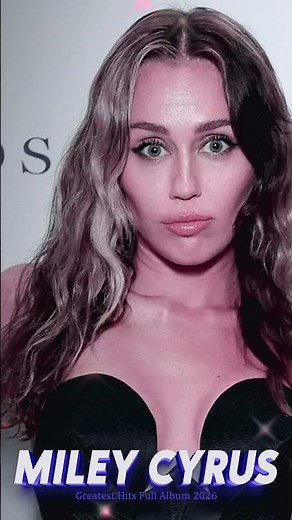 Miley Cyrus Playlist 2026 – Angels Like You
