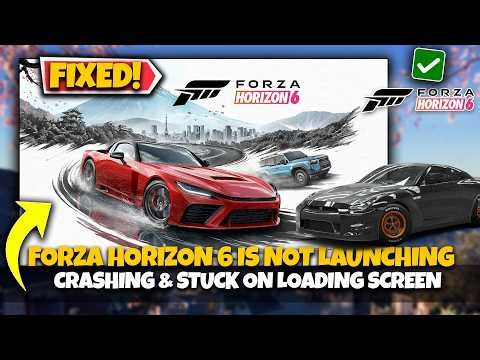 Fix Forza Horizon 6 Not Launching on PC (2026) | Crashing, Freezing & Startup Crash Fix