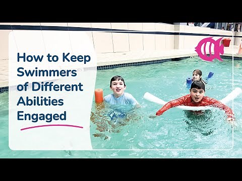 Swim Group Tips for Swimmers with Autism, Sensory, Motor Challenges, and More!