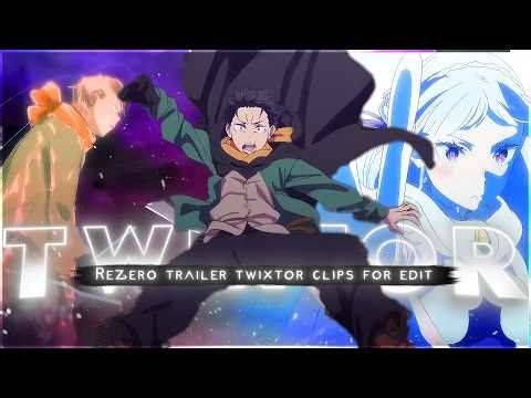 Subaru Twixtor 4K | Re:Zero Season 4 Trailer Clips | Twixtor Pack