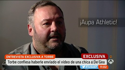 Torbe: "Le mandamos el vídeo de la chica a De Gea y a otros tres futbolistas"