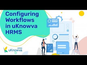Configuring Workflows in uKnowva HRMS #uknowvahrms #hrsolutions #tutorial