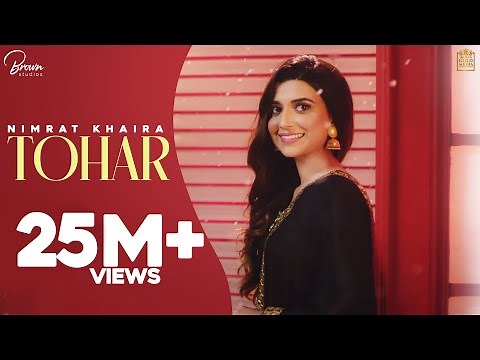 Tohar (Full Video) Nimrat Khaira | Preet Hundal | Brown Studios