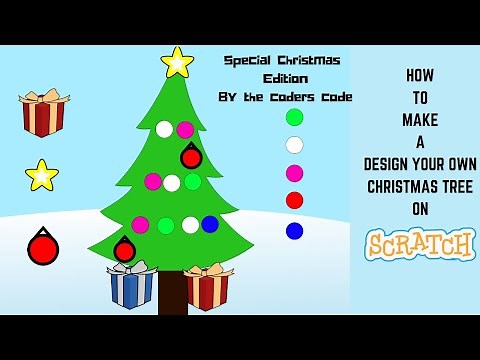 How to create a "Design your own Christmas Tree" project on Scratch | Special Christmas Edition
