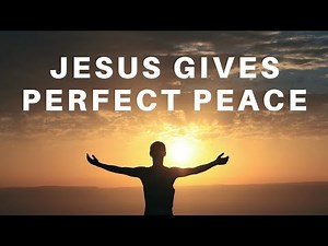 "Peace Be With You" - Jesus Gives Perfect Peace | Short Inspiring Christian Video