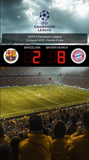 Barcelona 2–8 Bayern Munich (2020) #championsleague #barcelona #bayernmunich
