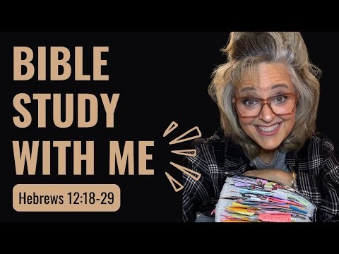 Bible Study With Me: Hebrews 12