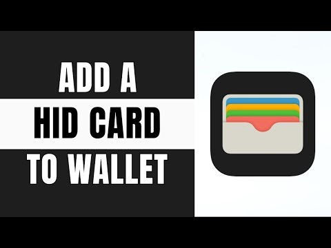 How To Add A HID Card To Apple Wallet