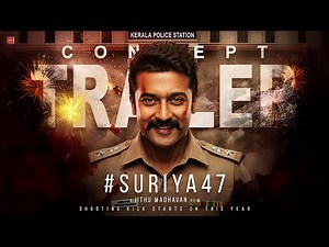 Suriya47 - Trailer | Suriya, Jithu Madhavan, Nazriya, Naslen K. Gafoor, Sushin Shyam (Fan-Made)
