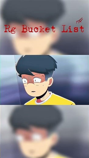 Rg Bucket List Ghamandi😂 #animation #rgbucketlist #anime #viral #shorts