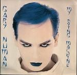 Gary Numan - My Dying Machine
