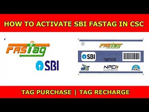 HOW TO ACTIVATE SBI FASTAG IN CSC