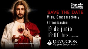 Regístrate y participa en la Misa, consagración y entronización en línea al Sagrado Corazón de Jesús. Toda la información en: http://devocionalsagradocorazon.org/devocion2020/ | Catholic.net