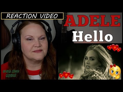Adele - Hello (Reaction Video) | First Time Reaction Adele Hello