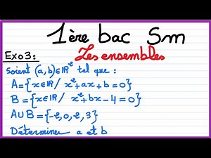 1er bac sm : les ensembles : Exercice 3