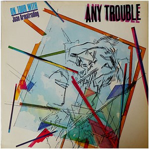 Any Trouble - Any Trouble