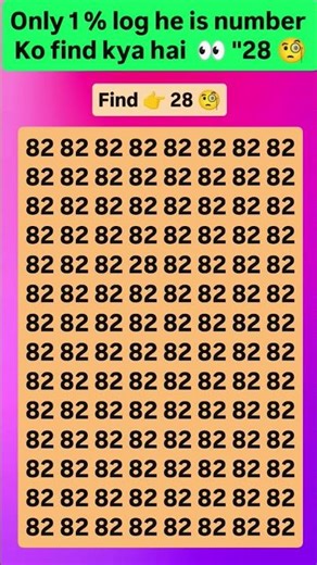 Find 28 😱🤔 join for more puzzle 🧩 #viral #brainteasers #numbers #shorts #trending #fypシ #quiz #new