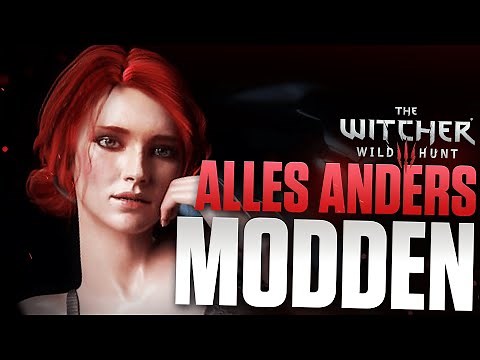 MODDEN in The Witcher 3 - detaillierte Schritt für Schritt Erläuterung - die besten Mods