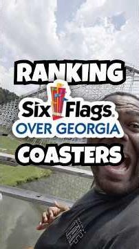 Do you agree with my Six Flags Over Georgia coaster rankings? #rollercoaster #rankings