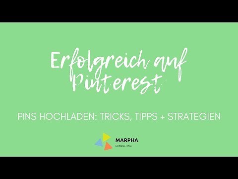 Pins hochladen und bearbeiten - Pinterest Marketing 1x1