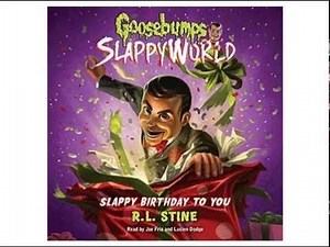 Slappy Birthday to You Goosebumps Slappyworld Book 1 Part 2 Full Audiobook