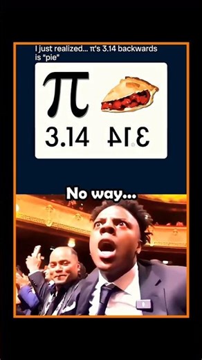 I Just Realized… Pi (3.14) Backwards is “Pie” 🤯😂#shorts #memes #funnymemes