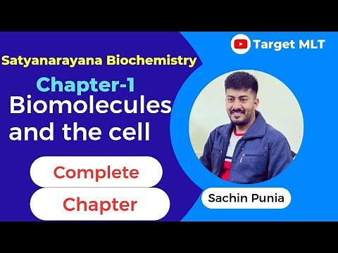 Biomolecules and the cell | Chapter-1 Satyanarayana #biochemistry #pgimer #2023 #mscentranceexam