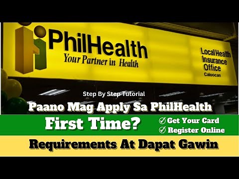 Paano Mag apply Sa Philhealth First Time?Requirements At Dapat Gawin Get Your Card & Register Online