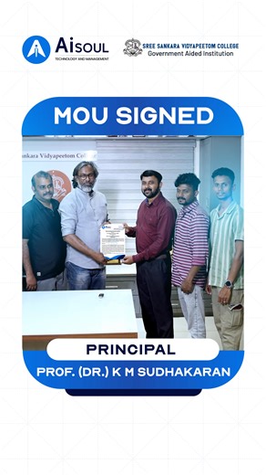 AiSoul Technology and Management | We are thrilled to announce that AiSOUL Technology and Management and Sree Sankara Vidyapeetom College, Valayanchirangara have officially... | Instagram