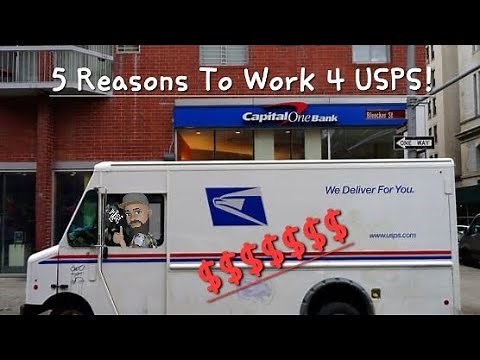 USPS 5 Reasons to Work For The Postal Service!