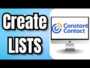 How To Create LISTS In CONSTANT CONTACT