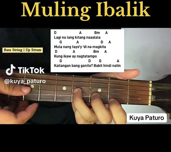 Kuya Paturo (@kuya_paturo) - Muling Ibalik Easy Guitar Tutorial by First Cousins