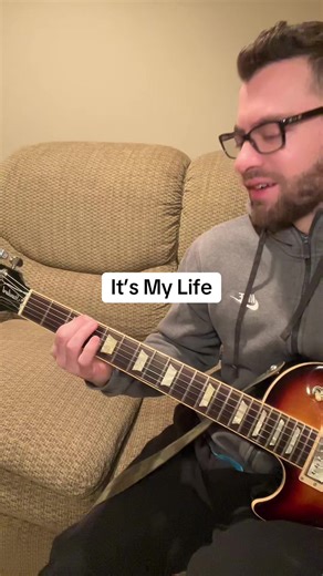 Learn How to Play 'It’s My Life' on Guitar