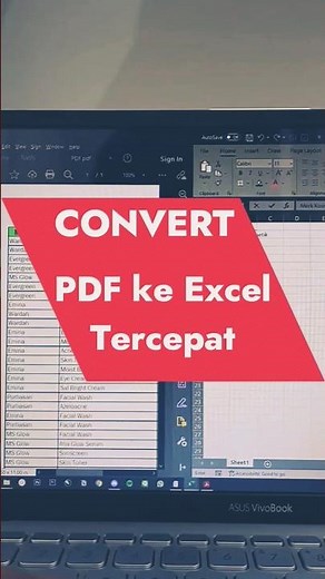 Cara Convert PDF Ke Excel Tercepat, Hasil Rapi