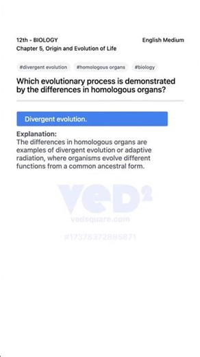 Divergent Evolution in Homologous Organs 12th Biology Chapter 5