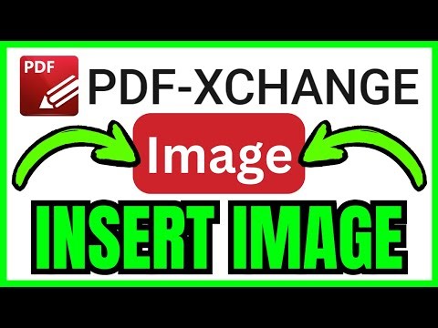 How To INSERT IMAGE In PDF XChange Editor (QUICK & EASY) 2026