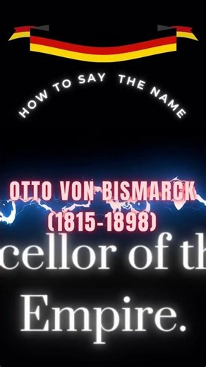 How to say the name: “Otto von Bismarck” (German pronunciation)