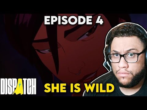 Dispatch Episode 4 - Craziest Start To An Episode Yet