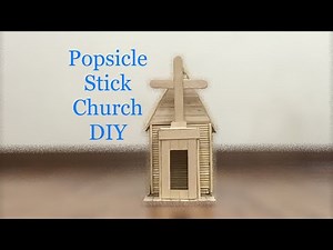 Popsicle Stick Church DIY