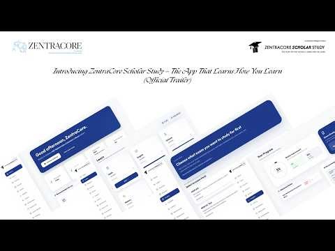 Introducing ZentraCore Scholar Study — The App That Learns How You Learn (Official Trailer)