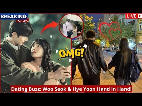 Oh! Byeon Woo Seok and Kim Hye Yoon Holding Hands at the Top Amid Dating Rumors!