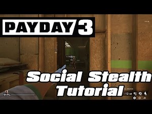 Payday 3: Social Stealth Tutorial Heist
