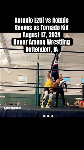 Match Highlights: Antonio Eztli vs Robbie Reeves vs Tornado Kid, Honor Among Wrestling