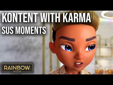 Top 5 Sus Moments From This Semester 💅 | Kontent with Karma Episode 7 | Rainbow High